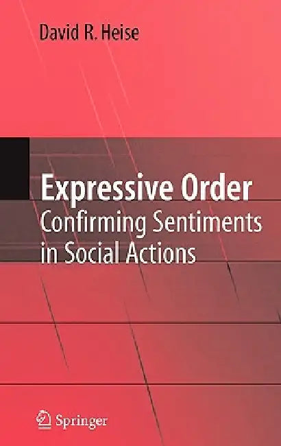 Buy Expressive Order (English, David R. Heise) Online at Best Price - BookBajar