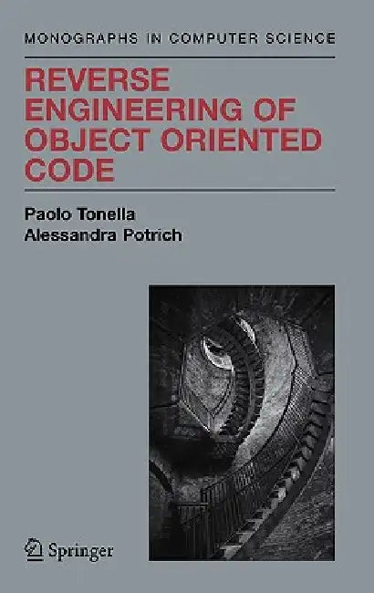 Buy Reverse Engineering of Object Oriented Code (English, Paolo Tonella | Alessandra Potrich) Online at Best Price - BookBajar