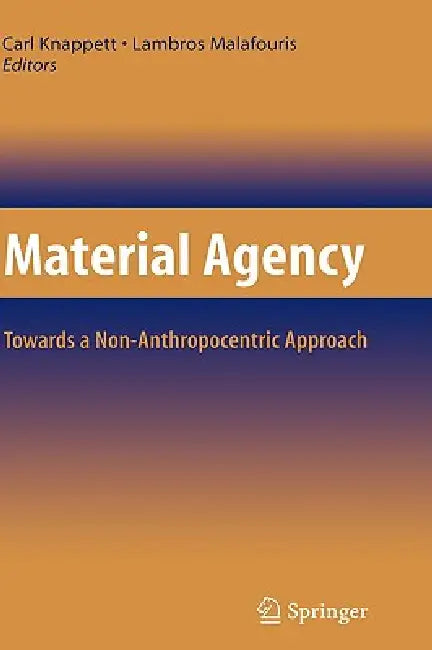 Buy Material Agency (English, Carl Knappett | Lambros Malafouris) Online at Best Price - BookBajar