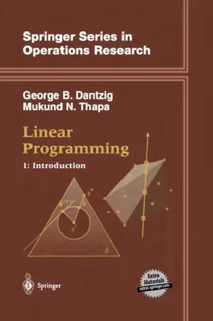 Buy Linear Programming 1 (English, George B. Dantzig | Mukund N. Thapa) Online at Best Price - BookBajar