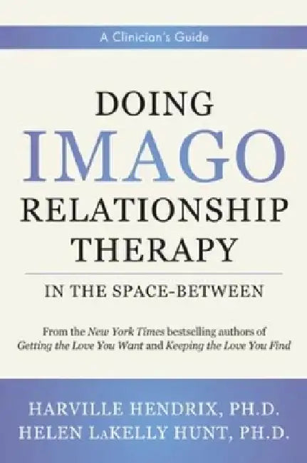 Buy Doing Imago Relationship Therapy in the Space-Between (English, Harville Hendrix) Online at Best Price - BookBajar
