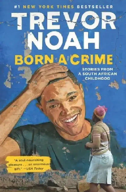 Buy Born a Crime (English, Trevor Noah) Online at Best Price - BookBajar