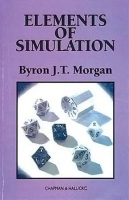 Buy Elements of Simulation (English, Byron J. T. Morgan) Online at Best Price - BookBajar
