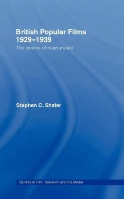 Buy British Popular Films 1929-1939 (English, Stephen Shafer) Online at Best Price - BookBajar
