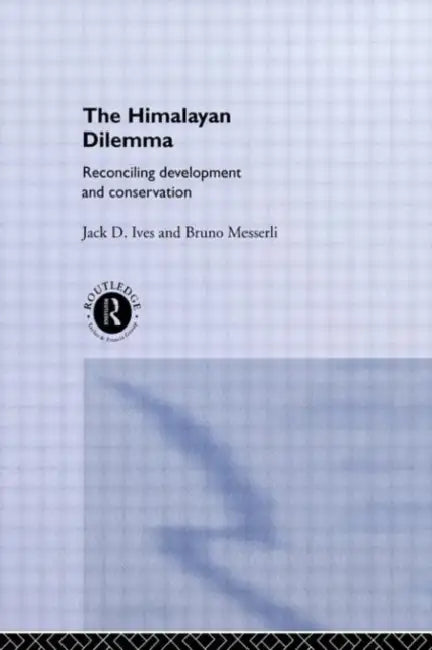 Buy The Himalayan Dilemma (English, Ives Jack D.) Online at Best Price - BookBajar