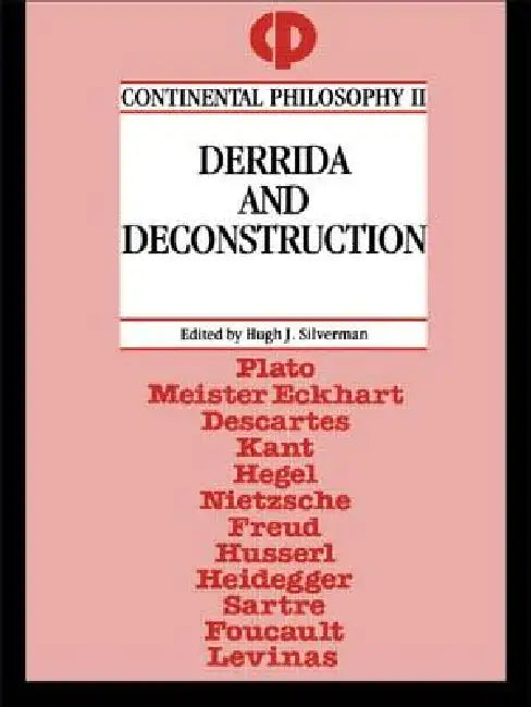 Buy Derrida and Deconstruction (English, Hugh J. Silverman) Online at Best Price - BookBajar