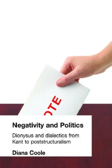 Buy Negativity and Politics (English, Diana Coole) Online at Best Price - BookBajar