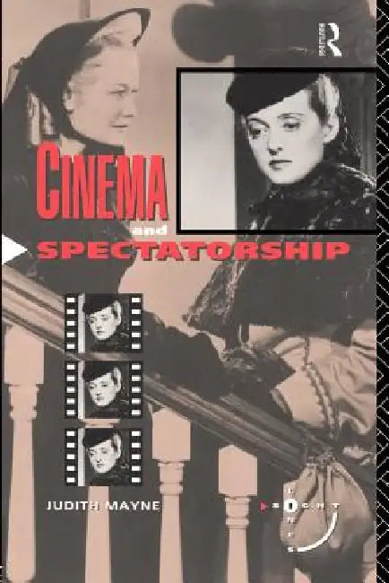Buy Cinema and Spectatorship (English, Judith Mayne) Online at Best Price - BookBajar