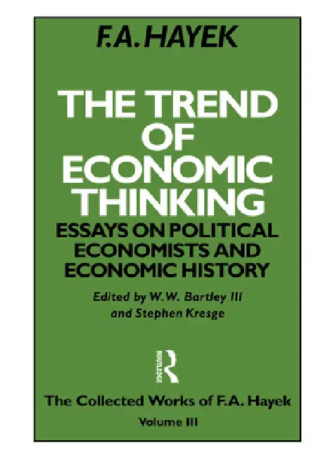 Buy The Trend of Economic Thinking (English, F. a. Hayek) Online at Best Price - BookBajar