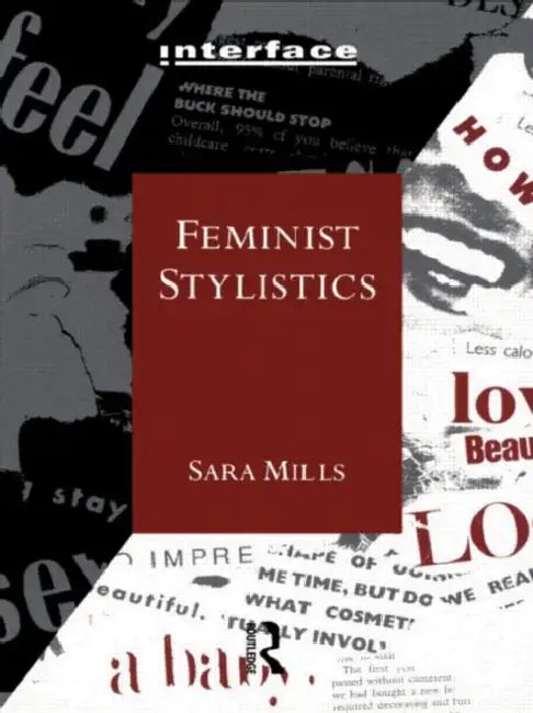 Buy Feminist Stylistics (English, Sara Mills) Online at Best Price - BookBajar
