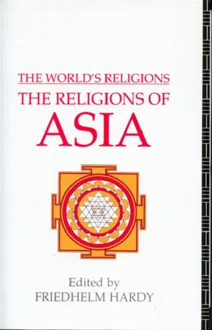 Buy The World's Religions (English, Hardy Friedhelm) Online at Best Price - BookBajar