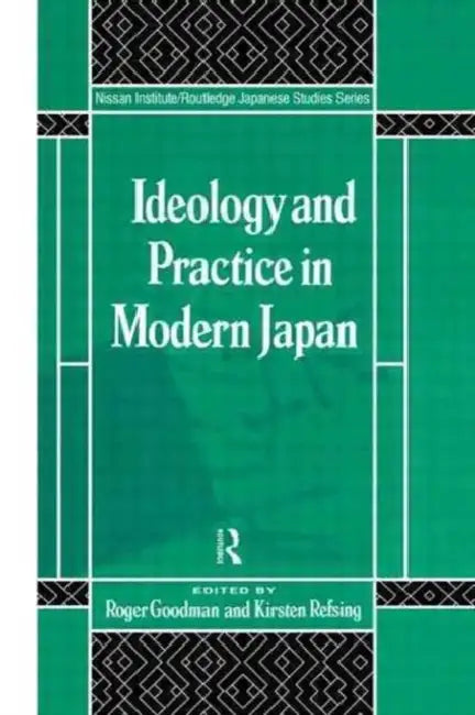 Buy Ideology and Practice in Modern Japan (English, Goodman Roger) Online at Best Price - BookBajar