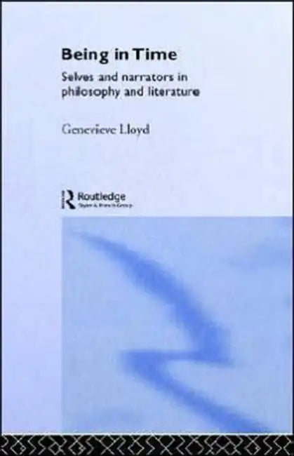 Buy Being in Time (English, Genevieve Lloyd) Online at Best Price - BookBajar