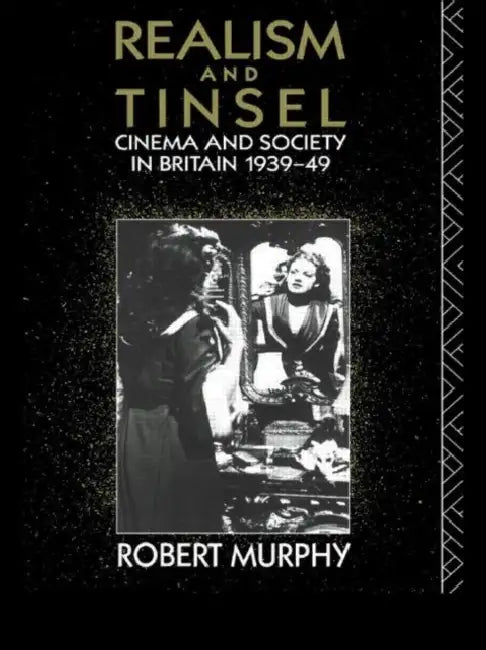 Buy Realism and Tinsel (English, Robert Murphy) Online at Best Price - BookBajar
