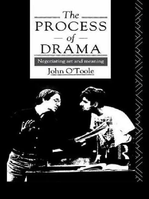 Buy The Process of Drama (English, John O'Toole) Online at Best Price - BookBajar