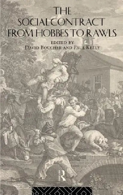 Buy The Social Contract from Hobbes to Rawls (English, David Boucher | Paul Kelly) Online at Best Price - BookBajar