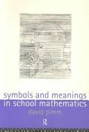 Buy Symbols and Meanings in School Mathematics (English, David Pimm) Online at Best Price - BookBajar
