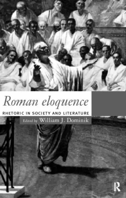 Buy Roman Eloquence (English, William J. Dominik) Online at Best Price - BookBajar