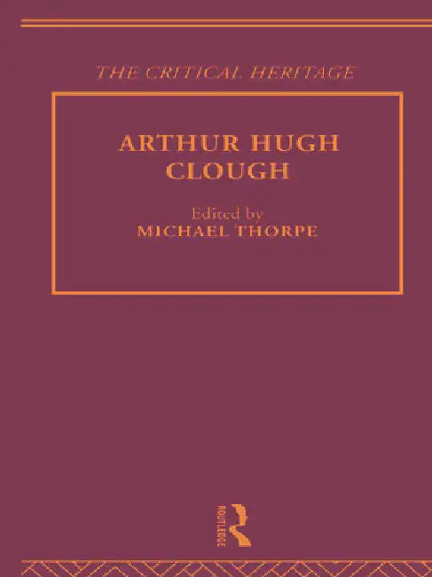 Buy Arthur Hugh Clough (English, Thorpe Michael) Online at Best Price - BookBajar