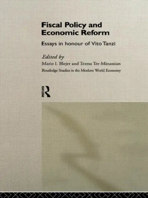 Buy Fiscal Policy and Economic Reforms (English, Blejer Mario I.) Online at Best Price - BookBajar