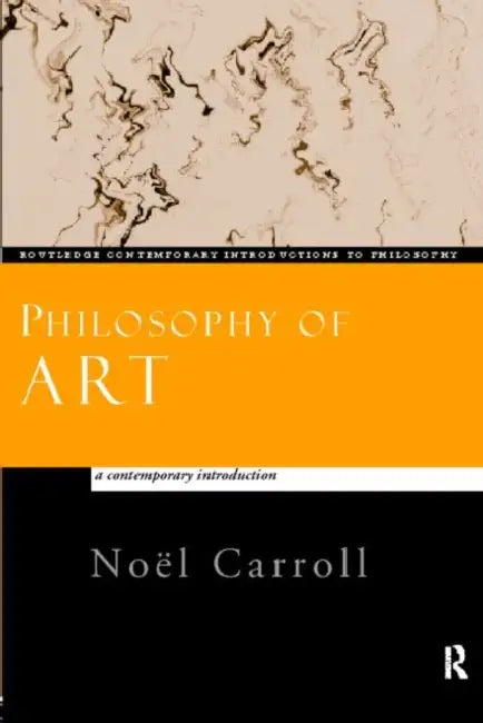 Buy Philosophy of Art (English, Noël Carroll) Online at Best Price - BookBajar