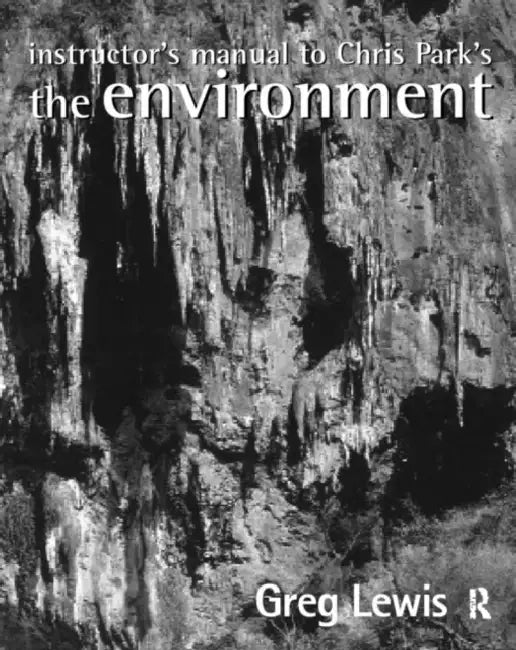 Buy Instructor's Manual to Chris Park's The Environment (English, Lewis Greg) Online at Best Price - BookBajar
