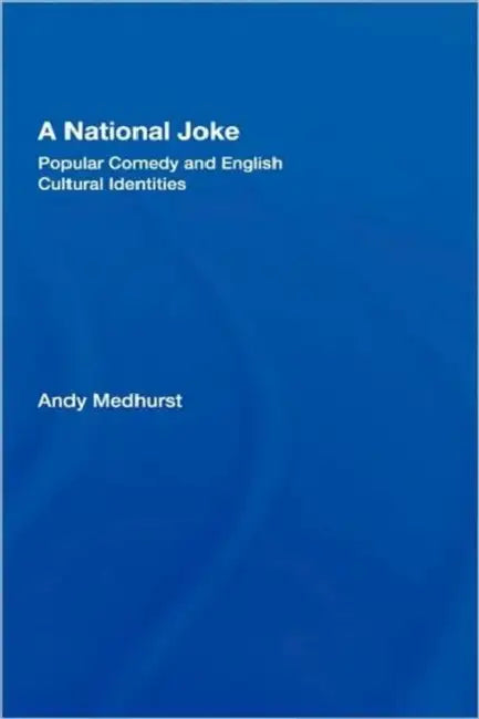 Buy A National Joke (English, Andy Medhurst) Online at Best Price - BookBajar