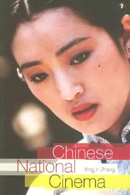 Buy Chinese National Cinema (English, Yingjin Zhang) Online at Best Price - BookBajar