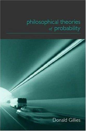 Buy Philosophical Theories of Probability (English, Donald Gillies) Online at Best Price - BookBajar