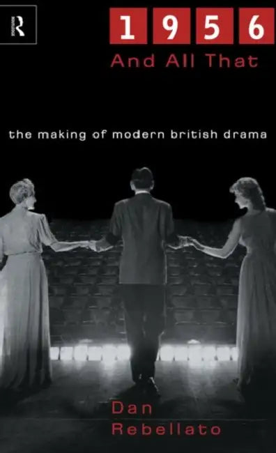 Buy 1956 and All That (English, Rebellato Dan) Online at Best Price - BookBajar