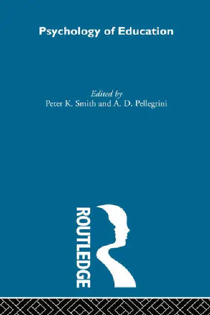 Buy Psychology of Education (English, Pellegrini Anthony D.) Online at Best Price - BookBajar