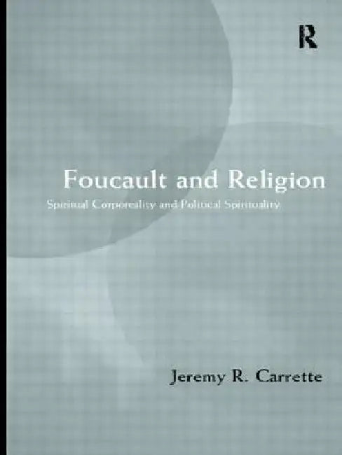 Buy Foucault and Religion (English, Jeremy Carrette) Online at Best Price - BookBajar