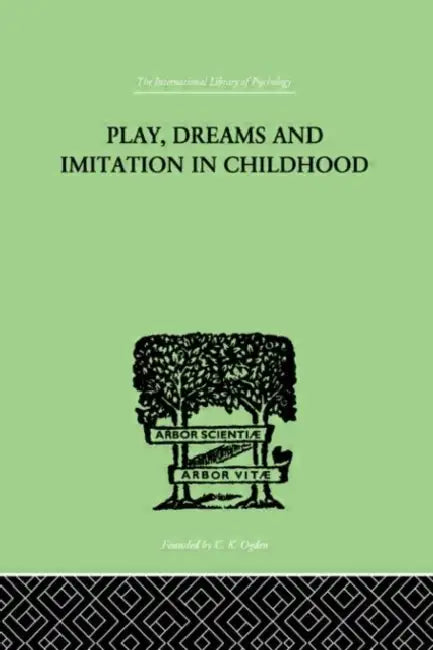 Buy Play, Dreams and Imitation in Childhood (English, Jean Piaget) Online at Best Price - BookBajar