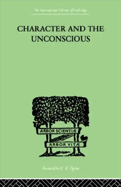 Buy Character and the Unconscious (English, van der Hoop J H) Online at Best Price - BookBajar