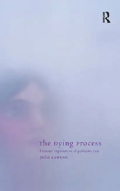 Buy The Dying Process (English, Lawton Julia) Online at Best Price - BookBajar