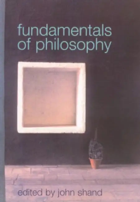 Buy Fundamentals of Philosophy (English, Shand John) Online at Best Price - BookBajar