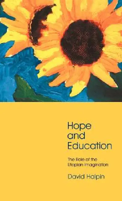 Buy Hope and Education (English, David Halpin) Online at Best Price - BookBajar