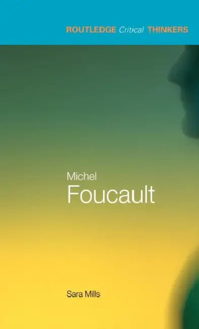 Buy Michel Foucault (English, Sara Mills) Online at Best Price - BookBajar