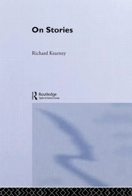 Buy On Stories (English, Richard Kearney) Online at Best Price - BookBajar