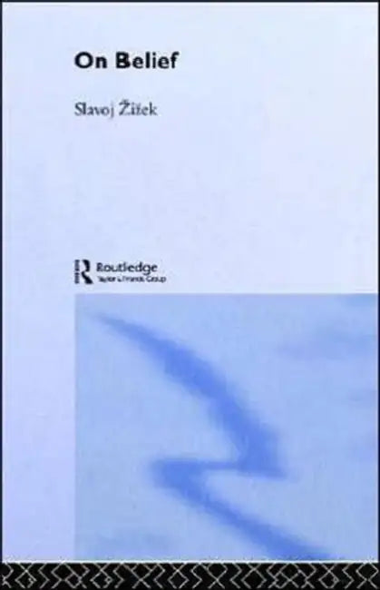 Buy On Belief (English, Slavoj Zizek) Online at Best Price - BookBajar