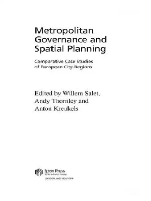 Buy Metropolitan Governance and Spatial Planning (English, Anton Kreukels | Willem Salet | Andy Thornley) Online at Best Price - BookBajar