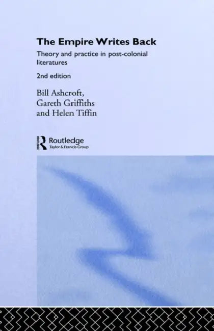 Buy The Empire Writes Back (English, Bill Ashcroft) Online at Best Price - BookBajar