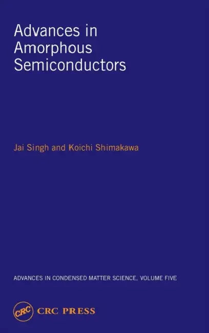 Buy Advances in Amorphous Semiconductors (English, Jai Singh | Koichi Shimakawa) Online at Best Price - BookBajar
