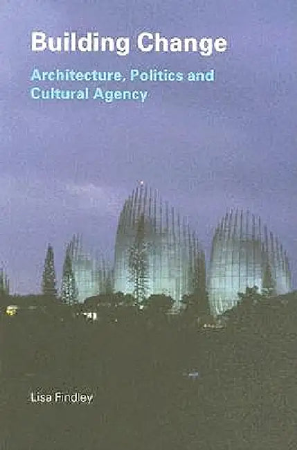Buy Building Change (English, Lisa Findley) Online at Best Price - BookBajar