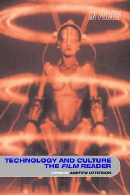Buy Technology and Culture, the Film Reader (English, Andrew Utterson) Online at Best Price - BookBajar