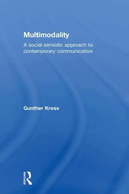 Buy Multimodality (English, Gunther Kress) Online at Best Price - BookBajar
