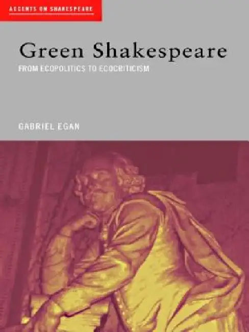 Buy Green Shakespeare (English, Gabriel Egan) Online at Best Price - BookBajar