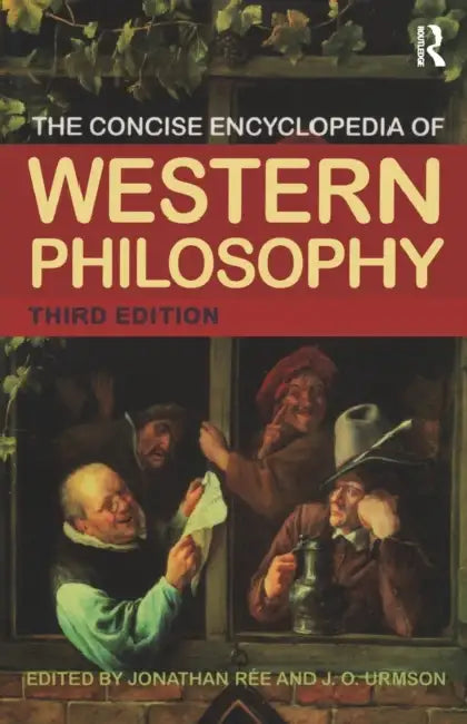 Buy The Concise Encyclopedia of Western Philosophy and Philosophers (English, Jonathan Rée | J. O. Urmson) Online at Best Price - BookBajar