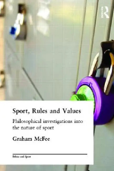 Buy Sport, Rules and Values (English, Graham Mcfee) Online at Best Price - BookBajar