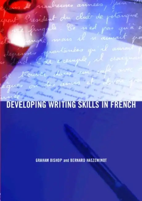 Buy Developing Writing Skills in French (English, Graham Bishop) Online at Best Price - BookBajar
